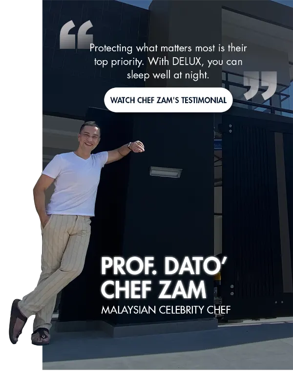 Celebrity chef Prof. Dato' Chef Zam with his DELUX gate