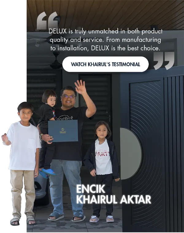 Encik Khairul Aktar and family at their DELUX installed home